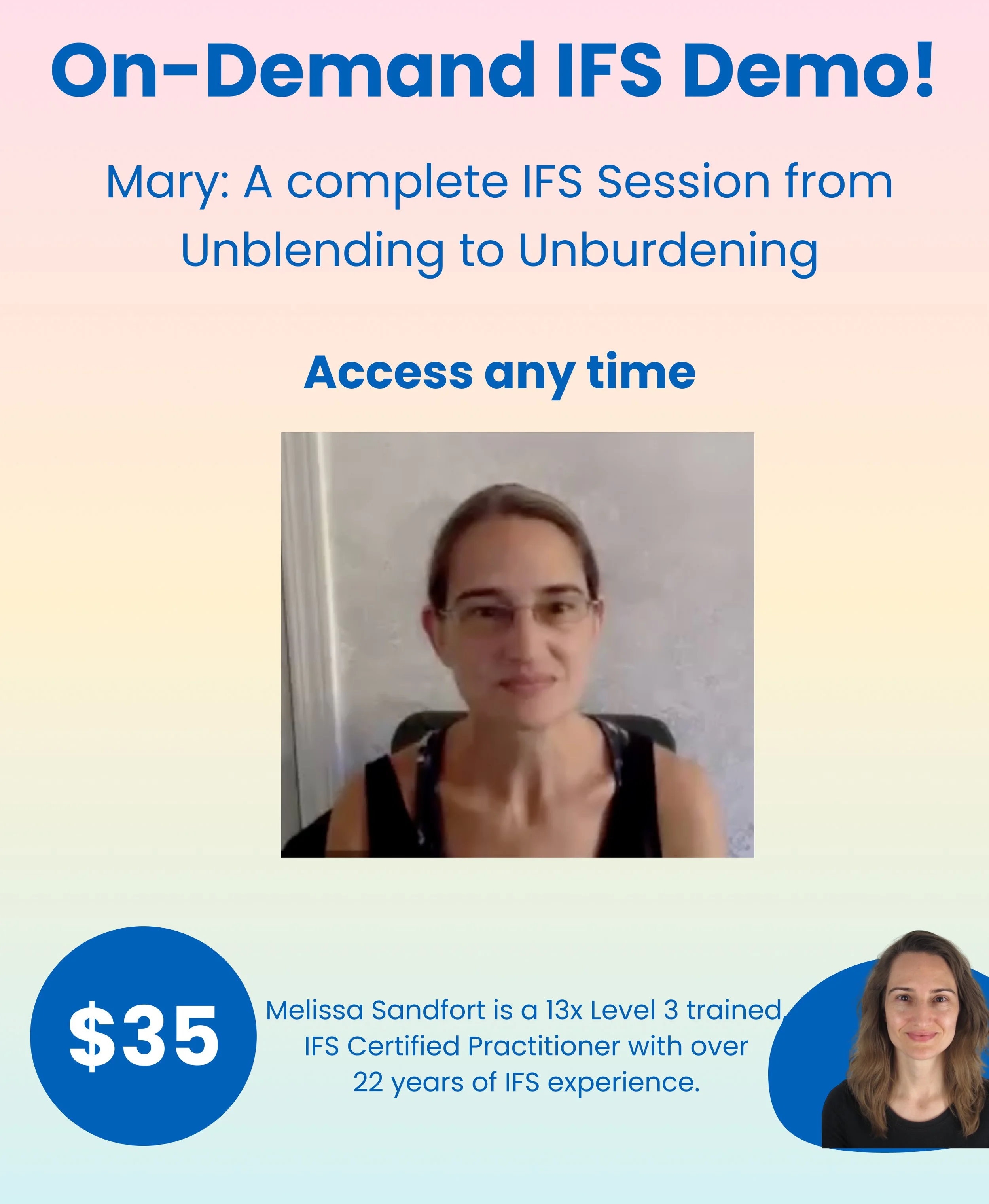 Mary: A complete IFS Session from Unblending to Unburdening