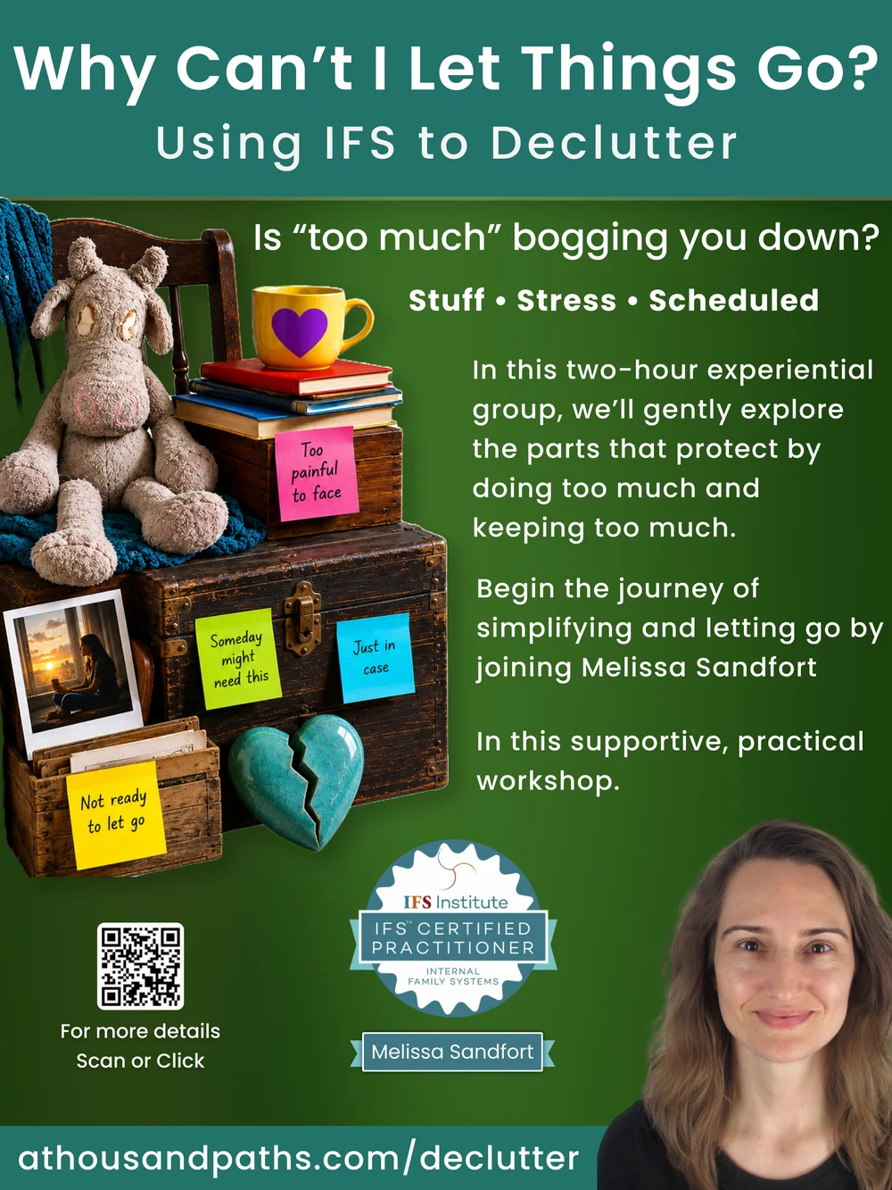 Why Can't I Let Things Go? Using IFS to Declutter